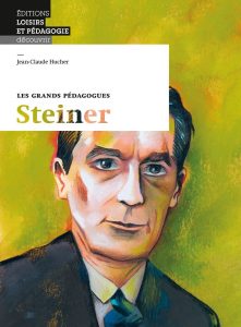 Couverture du livre «Les grands pédagogues: Steiner»
