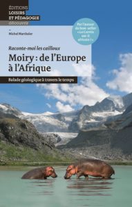 Première de couverture de «Moiry: de l'Europe à l'Afrique», de Michel Marthaler