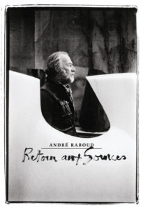 Première de couverture du livre «André Raboud. Retour aux sources.»